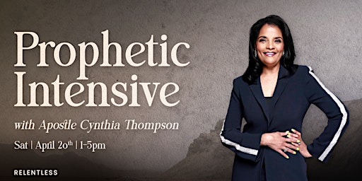 Primaire afbeelding van Prophetic Intensive with Apostle Cynthia Thompson