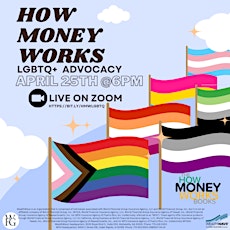 How Money Works: LGBTQ+ Advocacy