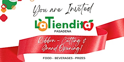 La Tiendita Pasadena Ribbon-cutting and Grand Opening primary image