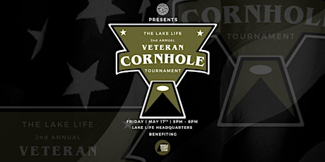 Lake Life Veteran Corn Hole Tournament