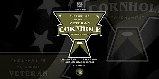 Primaire afbeelding van Lake Life Veteran Corn Hole Tournament