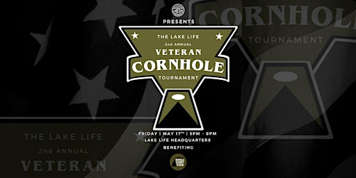 Immagine principale di Lake Life Veteran Corn Hole Tournament 