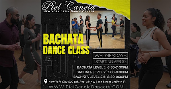 Bachata Dance Class,  Level 2.5  Advanced-Beginner