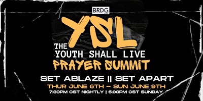 Hauptbild für The YOUTH SHALL LIVE Prayer Summit