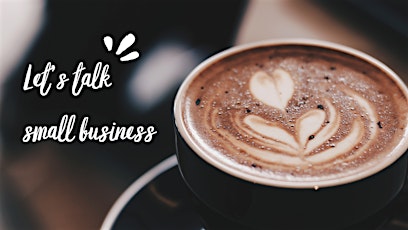 Let’s Talk Small Business