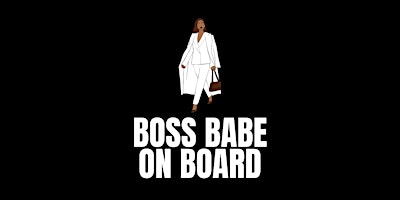 Imagem principal do evento Boss Babes on Board