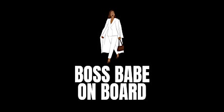 Boss Babes on Board