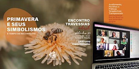 PRIMAVERA E SEUS SIMBOLISMOS  - Encontro Travessias