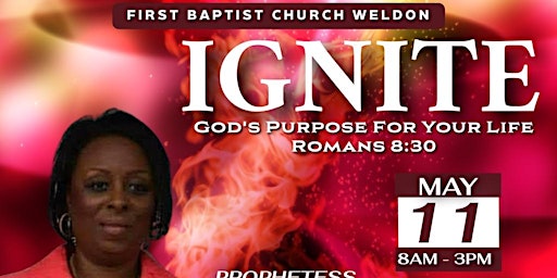 Ignite: God's Purpose in Your Life Women's Conference primary image