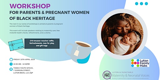 Imagem principal do evento Workshop Event for Parents & Pregnant Women of Black Heritage