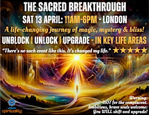 SACRED BREAKTHROUGH: UNIQUE 1 DAY CEREMONY & WORKSHOP TO UPGRADE TO YOU 2.0 primary image
