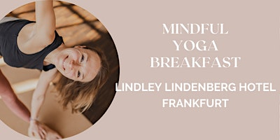 Hauptbild für Mindful Yoga Breakfast