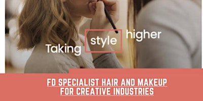 Imagen principal de Information Event - FD Specialist Hair and Makeup Artistry…