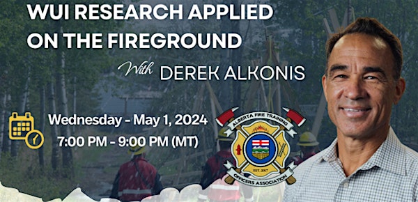 AFTOA Webinar: WUI Research Applied on the Fireground (with Derek Alkonis)