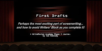 Imagem principal do evento Scriptwriting First Drafts Course: Intro to Professional Screenwriting