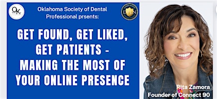 Get Found, Get Liked, Get Patients - Making the Most of Your Online Presence primary image