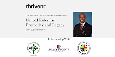 Hauptbild für Untold Rules for Prosperity and Legacy with Eugene Mitchell - Cincinnati