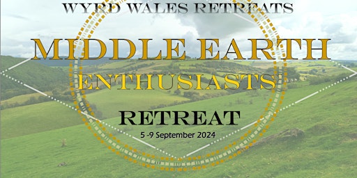 Wyrd Wales Middle Earth Enthusiasts' Retreat primary image