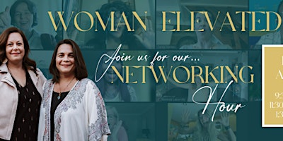 Imagen principal de Woman Elevated Networking Hour
