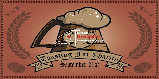 Imagen principal de Greenfield Firefighters B&C 11th Annual Toasting for Charities