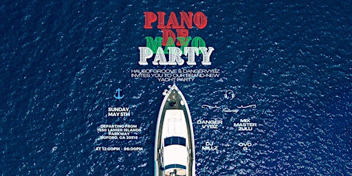 Piano De Mayo YACHT Party primary image