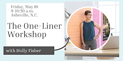 Immagine principale di The One-Liner Workshop: Transform Your Business Story 