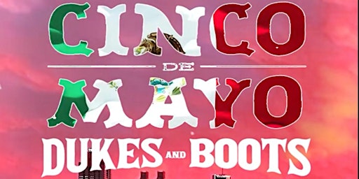 Imagem principal do evento ATLANTA DAISY DUKES & COWBOY BOOTS CINCO DE MAYO