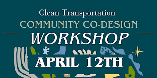 Intro to Community Co-Design: Crafting Clean Transportation Solutions primary image