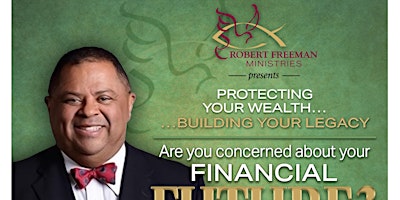 Imagem principal do evento Protecting Your Wealth and Planning Your Financial Legacy