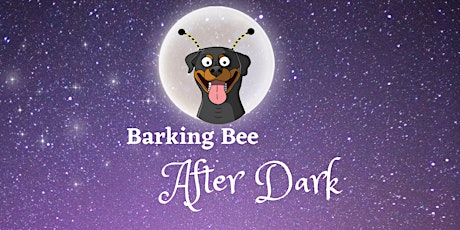 Barking Bee After Dark - Mother's Day High Tea (ONEONTA) primary image