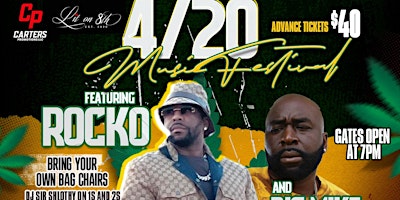 Primaire afbeelding van 4/20 Music Festival Featuring Rocko