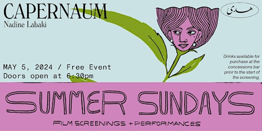 Hauptbild für Summer Sundays @ Huda / Capernaum Film Screening