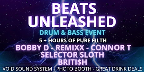 Beats Unleashed (Drum & Bass Event)