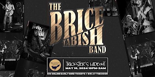 Imagem principal do evento The Brice Tabish Band at Trickster's Hideout