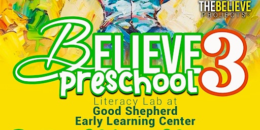 The Believe Preschool 3 Literacy Lab at Good Shepherd Early Learning Center primary image