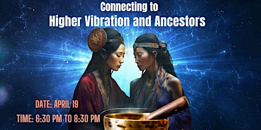 Imagen principal de Higher Vibration and Ancestral Guides