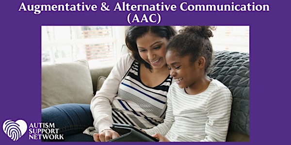 Augmentative & Alternative Communication (AAC) in a Child’s Therapy Program