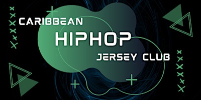 Primaire afbeelding van Caribbean & Hip Hop Night