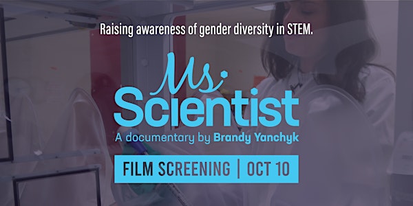 WinSTEM Celebration - Walk the Bridge + Ms. Scientist Film Screening