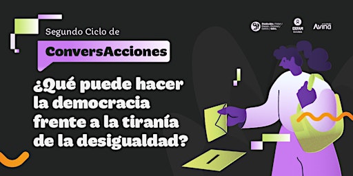 Image principale de ¿Qué puede hacer la democracia frente a la tiranía de la desigualdad?