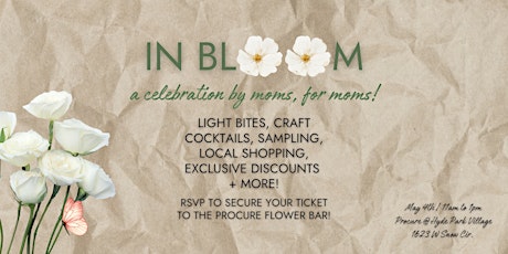In Bloom: Mother's Day Flower Bar + Local Shopping