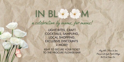 Imagem principal de In Bloom: Mother's Day Flower Bar + Local Shopping