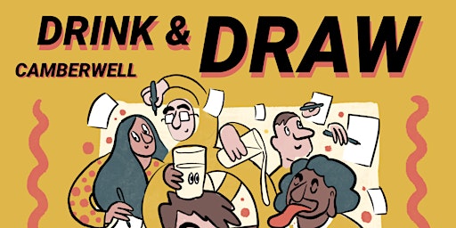 Imagem principal do evento DRINK & DRAW CAMBERWELL