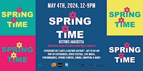 SpringTime - Celebrating DC's Arts & Culture District in Historic Anacostia