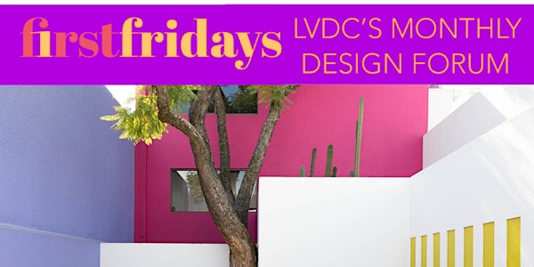 Monthly Design Forum | First Fridays