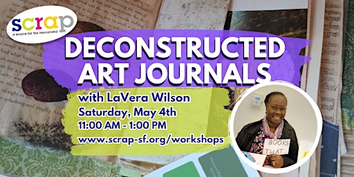 Immagine principale di Deconstructed Art Journals with LaVera Wilson 