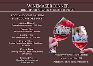 Lodi Winemaker Dinner featuring Jeremy Wine Co. at the Oxford Kitchen