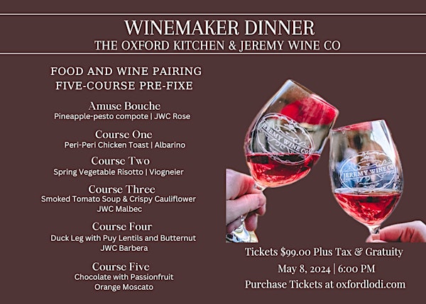 Lodi Winemaker Dinner featuring Jeremy Wine Co. at the Oxford Kitchen