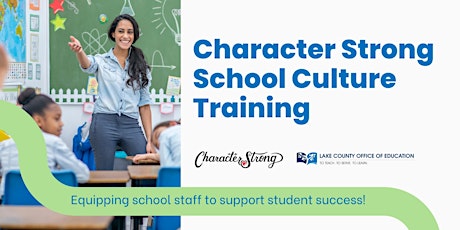 Character Strong School Culture Training