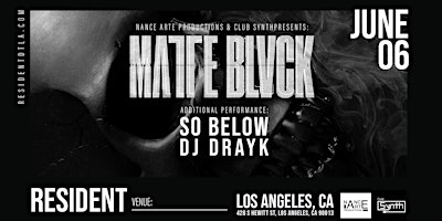 Imagen principal de Matte Blvck with So Below & DJ Drayk